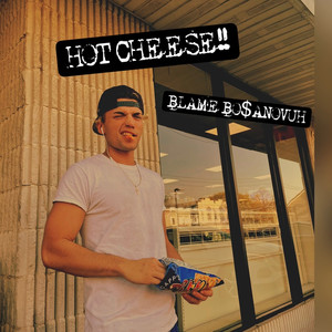 Hot Cheese!! (Explicit)