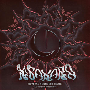 GAU HONETAN AFTERPARTY (Reverse Sounderz Remix)
