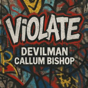Violate (Explicit)