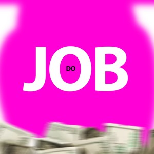 Do Job (Explicit)