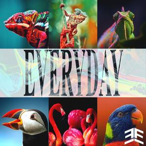 EVERYDAY. - (Extended Mix|Explicit)