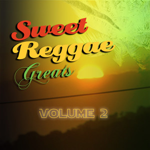 Sweet Reggae Greats, Vol. 2