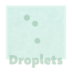Droplets - Fire Fairies II
