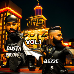 The Boyz, Vol. 1 (Explicit)