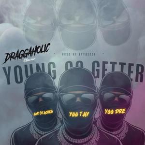 Young Go Getter (Explicit)