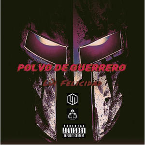 Polvo de guerrero (Explicit)