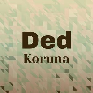 Ded Koruna