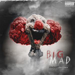 BIG MAD (Explicit)