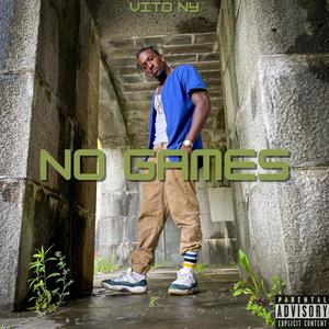 No Games (Explicit)