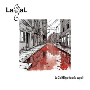 La Sal (Gigantes de papel)