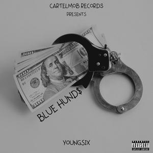 Blue Hund$ (Explicit)