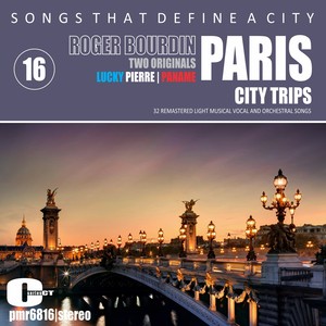 Songs That Define A City; Paris, Volume 16