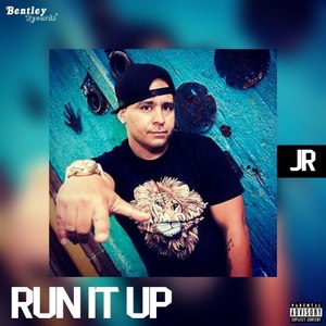 Run It Up (Explicit)