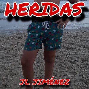 Heridas (Explicit)