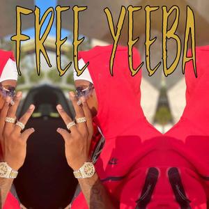 Free Yeeba (Explicit)