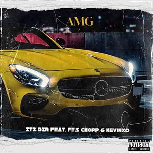 AMG (feat. FTS Chopp & kev1nxo) [Explicit]