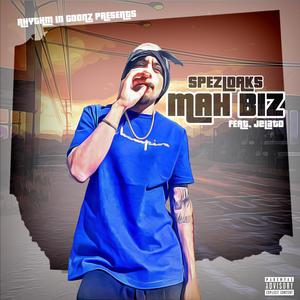 Mah Biz (feat. Jelato) [Explicit]