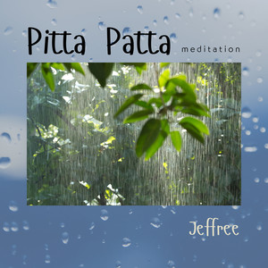 Pitta Patta Meditation