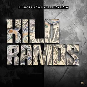 Kilo Ramos (feat. Jeff Garcia)