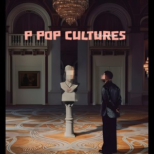 P Pop Cultures (Explicit)
