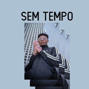 Sem Tempo