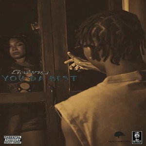 You da best (Explicit)