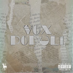 VOX POPULI (Explicit)