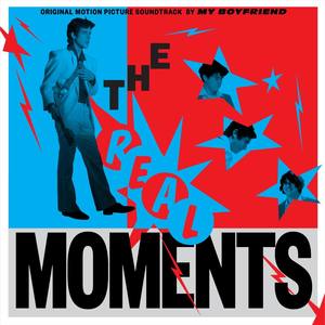 The Real Moments (Original Soundtrack)