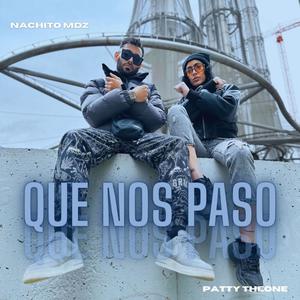 Qué nos pasó (Explicit)