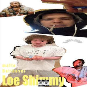 Loe $himmy (Explicit)