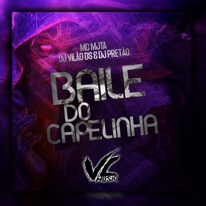 Baile do Capelinha (Explicit)