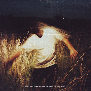 NOIR (Nothingness over inner reality|Explicit)