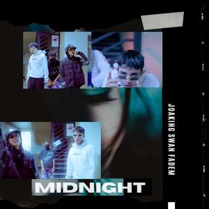 Midnight (Explicit)