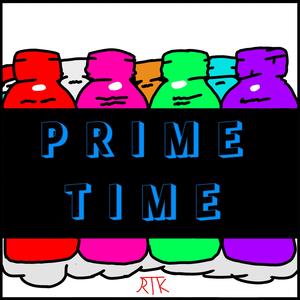 PRIME TIME II (Explicit)