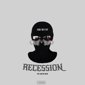 Recession (Explicit)