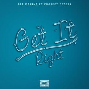 Get it right(feat. Project Peters) (Explicit)