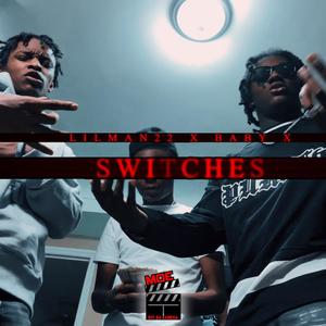 Switches (feat. Baby X) (Explicit)