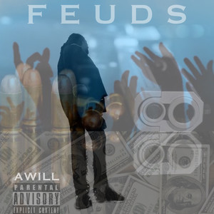 Feuds (Explicit)