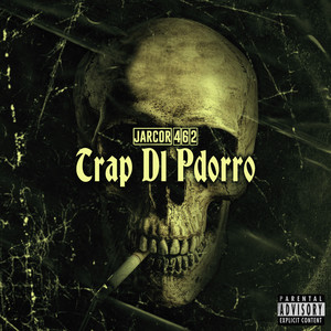 Trap Dl Pdorro (Explicit)