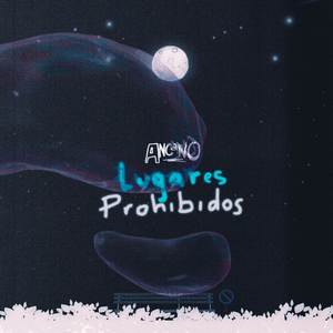 Lugares Prohibidos (Explicit)