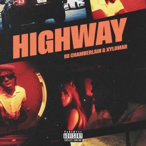 Highway (Explicit)