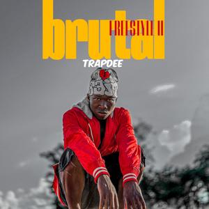 Brutal Freestyle II (Explicit)