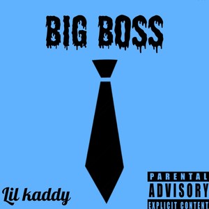Big Boss (Explicit)