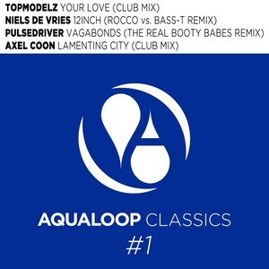 Aqualoop Classics EP, Vol.1 (Explicit)