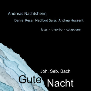 Gute Nacht (BWV 227) - for Several Lutes