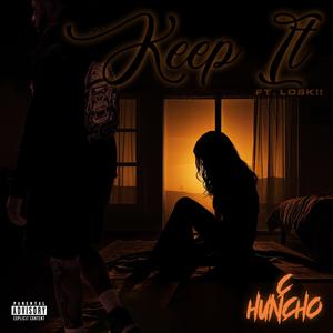 Keep It (Explicit)