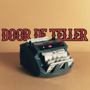 Door De Teller (Explicit)