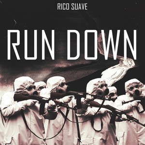 Run Down (Explicit)