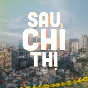 Sau Chỉ Thị (Beat)