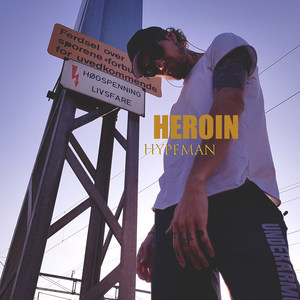 Heroin (Explicit)